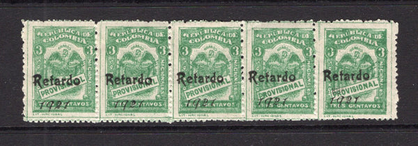COLOMBIA - 1920 - CINDERELLA: 3c green 'PROVISIONAL' issue, perf 13½, with BOGUS 'Retardo 1921' overprint in black, a fine mint strip of five showing variations in type and proving that the overprint was set up to print on at least a setting of five. (SG 384A)  (COL/41198)