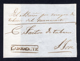 COSTA RICA - 1830 - PRESTAMP: Circa 1830. Stampless 'Tobacco' front from GUANACASTE to SAN JOSE with fine strike of boxed 'GUANACASTE' marking in black. Rare.  (COS/28211)