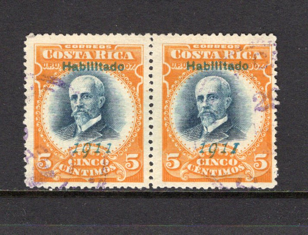 COSTA RICA - 1911 - VARIETY: 5c indigo & orange buff, a fine cds used pair with variety 'ITALIC I FOR THIRD 1 IN 1911' on right hand stamp. The variety is very clear. (SG 90 variety)  (COS/41584)