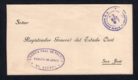 COSTA RICA - 1947 - OFFICIAL MAIL & CANCELLATION: Stampless official cover with oval 'Agencia Pral de Policia Vuelta de Jorco de ASERRI' official cachet and CORREOS DE MONTE REDONDO C.R. cds both in purple. Addressed to SAN JOSE.  (COS/8553)