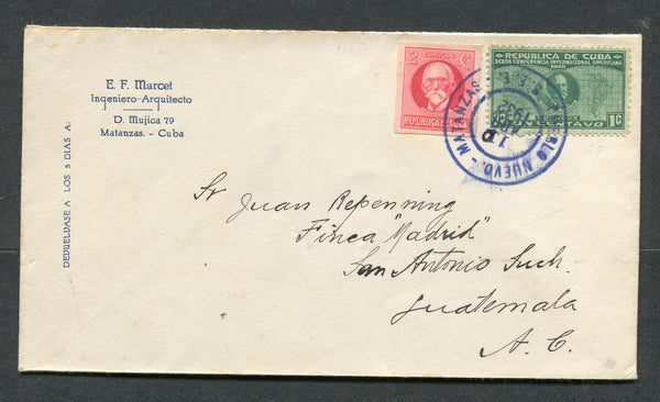 CUBA - 1932 - CANCELLATION & DESTINATION: Cover franked with 1925 2c rose carmine, imperf and 1928 1c green (SG 346a & 354) tied by fine PUEBLO NUEVO - MATANZAS S.E.E. cds. Addressed to GUATEMALA with transit and arrival marks on reverse.  (CUB/17518)