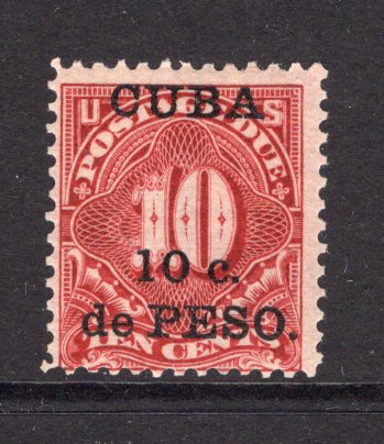 CUBA - 1899 - US MILITARY RULE: 10c on 10c lake 'Postage Due' issue a fine mint copy. (SG D256)  (CUB/26467)