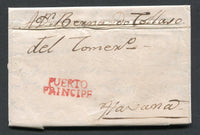 CUBA - 1823 - PRESTAMP: Complete folded letter from PUERTO PRINCIPE to HAVANA with fine strike of two line PUERTO PRNCIPE marking in red. Filing crease at top away from marking.  (CUB/28359)