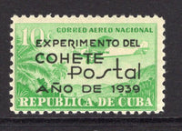 CUBA - 1939 - ROCKET POST: 10c emerald green 'Experimental Rocket Post' overprint issue a fine mint copy. (SG 433)  (CUB/3106)