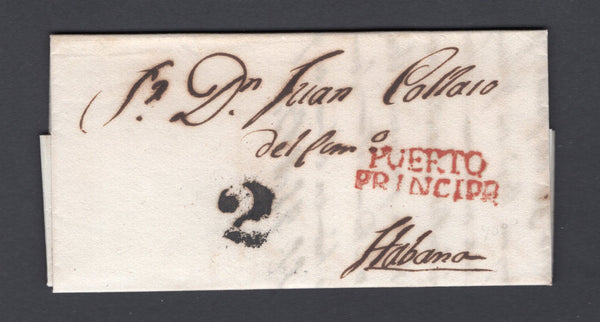 CUBA - 1834 - PRESTAMP: Complete folded letter from PUERTO PRINCIPE to HAVANA with fine strike of two line 'PUERTO PRINCIPE' marking in red and '2' handstamp in black.  (CUB/34496)