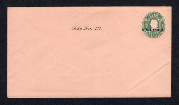 CUBA - 1900 - POSTAL STATIONEY & SPECIMEN: 1c green on pale salmon postal stationery envelope (H&G B8) with 'SPECIMEN' overprint in black and also 'Size No. 13' printed at top.  (CUB/37383)