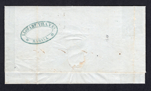 CUBA - 1865 - FORWARDING AGENT: Complete stampless folded letter datelined 'Trinidad Mayo 30 1862' with good strike of oval LLOPART. VILA Y CA HABANA forwarding agents cachet in blue green on reverse. Addressed to USA with STEAMSHIP 10 arrival mark on front. Displays well.  (CUB/37851)