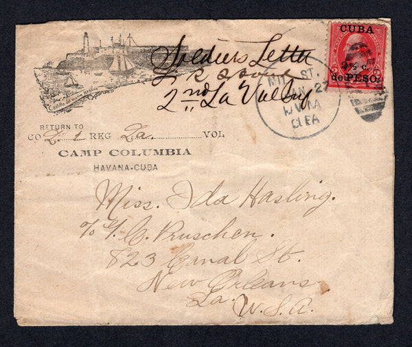 CUBA - 1899 - SPANISH AMERICAN WAR: Printed and illustrated cover with view of 'Castillo de Morro, Havana' and inscribed 'RETURN TO CAMP COLUMBIA HAVANA, CUBA' with manuscript 'Soldiers Letter' endorsement at top franked with 1899 2½c on 2c red 'US Occupation' overprint issue (SG 248) tied by MIL ST. HAVANA CUBA '1' duplex cds dated JAN 27 1899. Addressed to USA with arrival mark on reverse. Very attractive.  (CUB/38183)