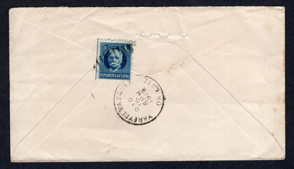 CUBA - 1919 - CANCELLATION: Cover franked on reverse with single 1917 5c blue 'Portrait' issue (SG 339) tied by fine YAREY DE VAZQUEZ ORIENTE duplex cds. Addressed to USA with firms receiving mark on front.  (CUB/8648)