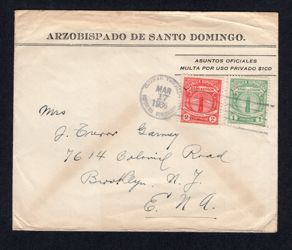 DOMINICAN REPUBLIC - 1936 - OFFICIAL MAIL: Headed 'Arzobispado de Santo Domingo' Penalty cover with printed 'ASUNTOS OFICIALES MULTA POR USO PRIVADO $100' franked with 1928 1c green & 2c carmine 'Lighthouse' OFFICIAL issue (SG O251/O252) tied by CIUDAD TRUJILLO cds. Addressed to USA with 'Official' cachet on reverse. Uncommon issue on cover.  (DOM/14701)