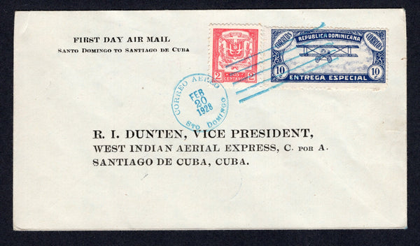 DOMINICAN REPUBLIC - 1928 - FIRST FLIGHT: Cover with printed 'First Day Air Mail Santo Domingo to Santiago de Cuba' franked with 1920 10c blue 'Special Delivery' issue and 1924 2c red (SG E232 & 241) tied by SANTO DOMINGO cds dated FEB 20 1928. Flown on the 'Santo Domingo - Santiago de Cuba' first flight by West Indian Aerial Express without any first flight cachets. Addressed to CUBA with arrival cds on reverse. (Muller #8)  (DOM/39066)