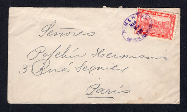 DOMINICAN REPUBLIC - 1929 - CANCELLATION: Cover franked with single 1928 2c scarlet (SG 260) tied by unusual oval PIMENTAL cds dated MAR 9 1929. Addressed to FRANCE with SANTO DOMINGO transit cds on reverse.  (DOM/41400)