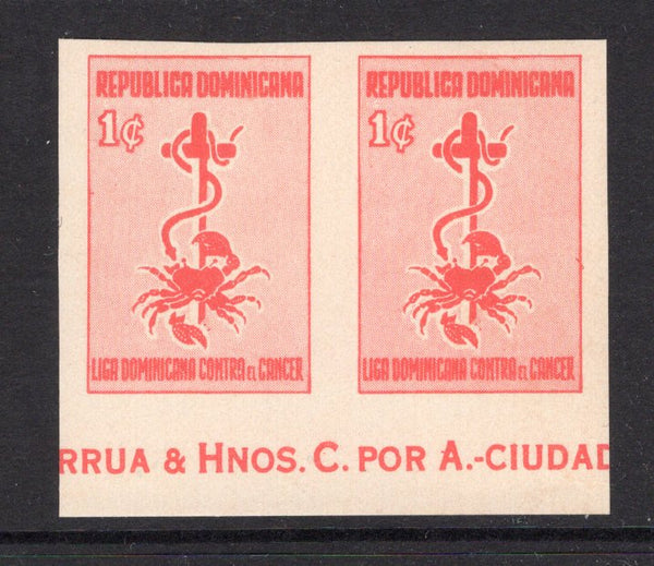 DOMINICAN REPUBLIC - 1953 - VARIETY: 1c carmine 'Anti-Cancer Fund' Obligatory Tax issue a fine IMPERF PAIR unmounted mint. (SG 619 variety)  (DOM/809)