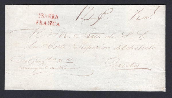 ECUADOR - Circa 1850 - PRESTAMP: Cover from IBARRA to QUITO with fine strike of two line IBARRA FRANCA marking in red, rated '½r' in manuscript.  (ECU/2140)