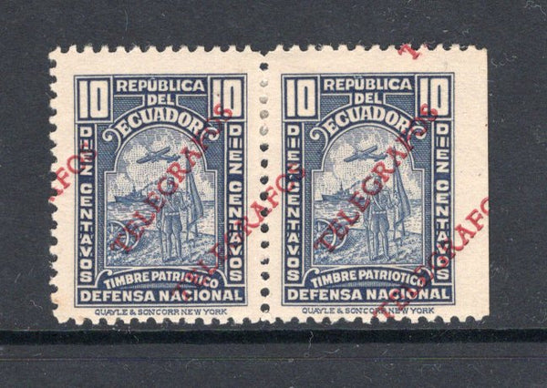 ECUADOR - 1938 - TELEGRAPH ISSUE & VARIETY: 10c deep blue 'Timbre Patriotico' REVENUE issue with variety 'TELEGRAPH' OVERPRINT DOUBLE, a fine mint pair. (Barefoot #85 variety)  (ECU/28346)