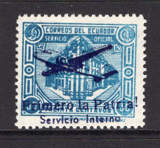 ECUADOR - 1947 - AIRMAILS: 30c blue OFFICIAL issue with 'Primero la Patria! Servicio Interno AEREO' AIRPLANE overprint, a fine unused copy with variety 'AEREO' OVERPRINT OMITTED. Scarce. (Sanabria #207c)  (ECU/4171)