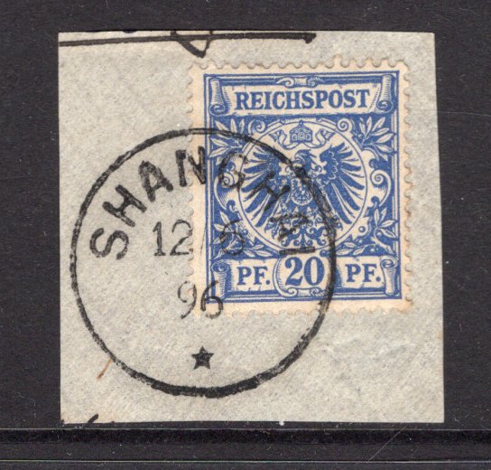 GERMAN COLONIES - P.O.S IN CHINA - 1896 - P.O.S IN CHINA - GERMANY USED IN CHINA: 20pf dull blue 'Reichspost' issue tied on piece by good complete strike of SHANGHAI cds dated 12 / 6 1896. (SG Z11a)  (GER/37597)