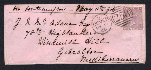GIBRALTAR - 1866 - MILITARY & INCOMING MAIL: Incoming cover from Great Britain with manuscript 'Via Southampton - May 11th' franked with Great Britain 1865 6d lilac QV issue, Plate 5 (SG 97) tied by DOVER duplex cancel dated MAY 11 1866. Addressed to 'J. H. Mc.Adance Esq, 78th Highlanders, Windmill Hill, Gibraltar, Mediterranean' with LONDON transit cds in red on reverse.  (GIB/33505)