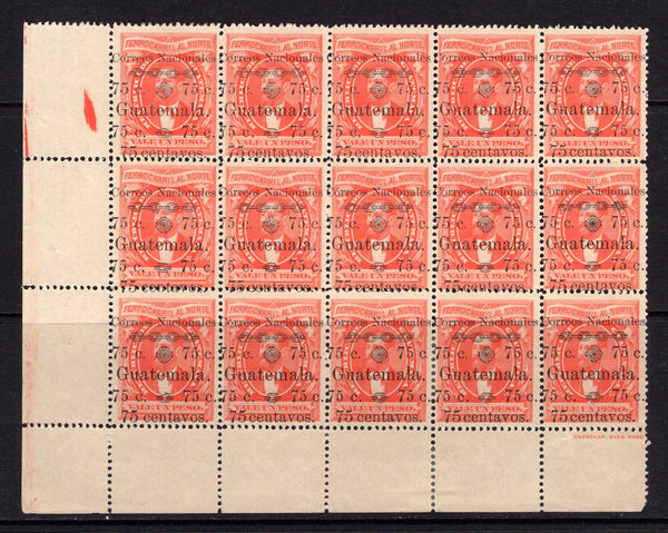 GUATEMALA - 1886 - RAILWAY BOND ISSUE & MULTIPLE: 75c on 1p vermilion 'Railway Bond' issue, a fine mint corner marginal block of fifteen. (SG 28)  (GUA/25534)