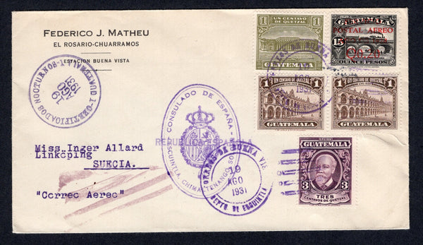 GUATEMALA - 1931 - CANCELLATION, DESTINATION & CONSULAR MAIL: Cover franked with 1929 pair 1c sepia and 3c deep purple, 1929 20c on 15p black TRAIN 'Airmail' surcharge issue and 1927 1c olive green TAX issue (SG 228, 230, 242 & 223) all tied by BUENA VISTA DEPTO DE ESQUINTLA cds's dated 19 AGO 1931 with large oval 'CONSULADO DE ESPANA ESCUINTLA. CHIMALTENANGO. SOLOLA' Arms cachet in purple on front. Addressed to SWEDEN with CERTIFICADOS NOCTURNO 1 GUATEMALA transit cds on front and Swedish arrival cds on r