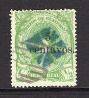 GUATEMALA - 1881 - SURCHARGES: 5c on ½r yellow green 'Decimal Currency' surcharge issue, a fine used copy with small blue 'Cork' cancel. (SG 18)  (GUA/5324)