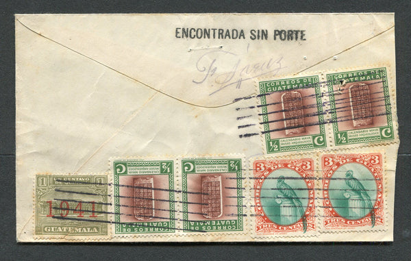 GUATEMALA - 1941 - INSTRUCTIONAL MARKS: Cover franked on reverse with 1939 4 x ½c green & brown, pair 3c green & vermilion and 1c olive green TAX issue (SG 400, 403 & 411) tied by 'Lines' cancels with large boxed COMMUNICACIONES POSTALES CONTROL DE PORTES 'Tax' marking on front with manuscript '0.8=' and GUATEMALA CITY origination cds. Addressed to SANARATE with arrival cds. Reverse also has straight line 'ENCONTRADA SIN PORTE' marking in black (Found without bearing).  (GUA/9477)