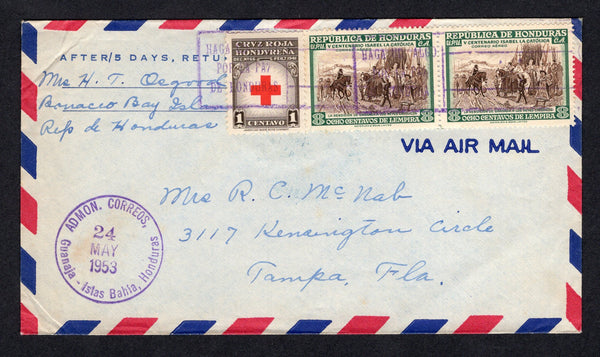 HONDURAS - 1953 - CANCELLATION & ISLAND MAIL: Airmail cover franked with 1952 pair 8c sepia & deep green and 1945 1c red & sepia TAX issue (SG 501 & 456a) tied by slogan roller cancel with fine strike of GUANAJA ISLAS DE BAHIA cds alongside dated 24 MAY 1953. Addressed to USA with TEGUCIGALPA transit cds on reverse.  (HON/37409)