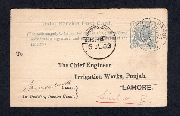 INDIA - 1903 - POSTAL STATIONERY & CANCELLATION: ¼a pale ultramarine on white 'Official' postal stationery card (H&G D7) with printed Canal discharge form on reverse used with RASUL cds. Addressed to the 'Chief Engineer' at SIMLA with DHOTA-SIMLA arrival cds on front.  (IND/20147)