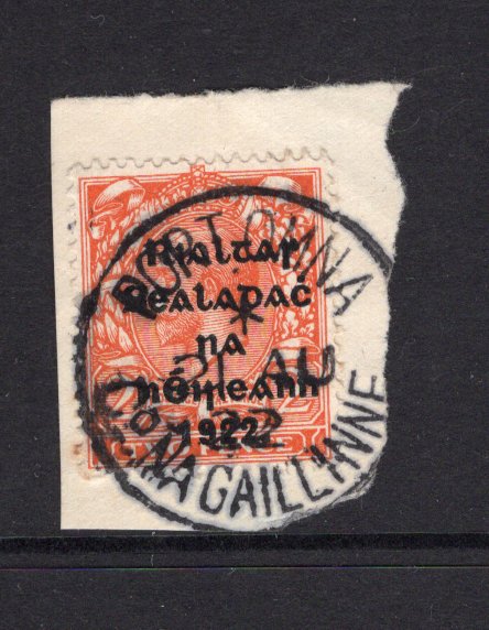 IRELAND - 1922 - PROVISIONAL ISSUE & CANCELLATION: 2d orange GV issue, Die 2 with 'Provisional Government of Ireland 1922' second THOM overprint in blue black tied on piece by fine strike of PORTOMNA Co. NAGAILLINNE cds dated 21 AUG 1922. (SG 34)  (IRE/29576)