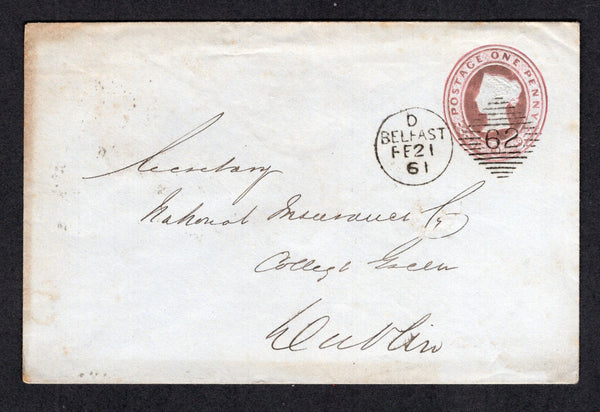 IRELAND - 1861 - GREAT BRITAIN USED IN IRELAND & POSTAL STATIONERY: 1d pink on blue wove paper QV postal stationery envelope of Great Britain (H&G B7c) used with fine strike of diamond '62' and BELFAST duplex cds dated FEB 21 1861. Addressed to DUBLIN with arrival cds on reverse.  (IRE/33018)