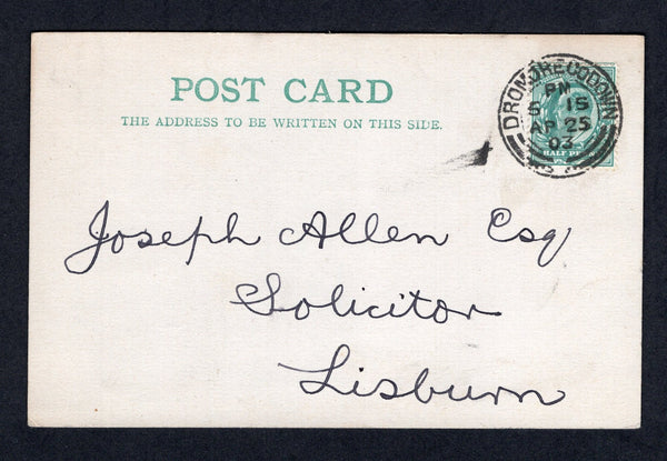 IRELAND - 1903 - GREAT BRITAIN USED IN IRELAND: Plain postcard franked with Great Britain 1902 ½d blue green EVII issue (SG 216) tied by fine DROMORE CO. DOWN cds dated APR 25 1903. Addressed to LISBURN.  (IRE/33028)