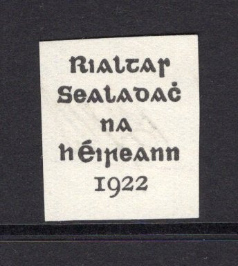 IRELAND - 1922 - PROOF: Black on white 'Dollard' IMPERF PROOF of the first 'Provisional Government of Ireland 1922' overprint with boxed 'ORIGINAL PROOF DOLLARD 17.2.22' handstamp in violet with 'BJB' signature on reverse (B.J. Brennan, the manager at Dollard). A fine example. (Hibernia #PR2a)  (IRE/34468)