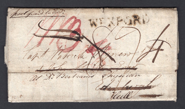 IRELAND - 1787 - PRESTAMP & BISHOP MARKS: Complete folded letter with manuscript 'Post Paid to Edn' at top with good strike of straight line 'WEXFORD' in black. Re-directed on arrival to HULL with a number of different manuscript rates including '1/3', '8d' and '4d' all crossed out with a final '9d' showing. The reverse has three different 'MR 5', 'MR 12' and 'MR 12' BISHOP MARKS applied in transit or on arrival.  (IRE/36829)