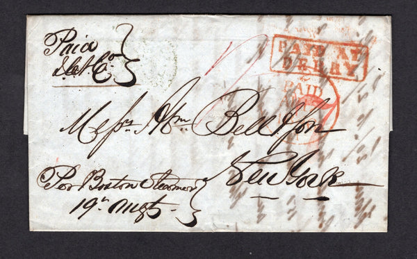 IRELAND - 1846 - TRANSATLANTIC MAIL: Complete folded letter datelined 'Londonderry 15 Aug 1846' with manuscript 'Paid Per Boston Steamer' on front with fine strike of boxed 'PAID AT DERRY' marking in red also on front with fine DERRY cds in green dated AUG 16 1846 on reverse. Rated '7d' in red manuscript with a large handstruck '7' in red alongside. Addressed to NEW YORK with transit & arrival marks on front & reverse.  (IRE/36894)