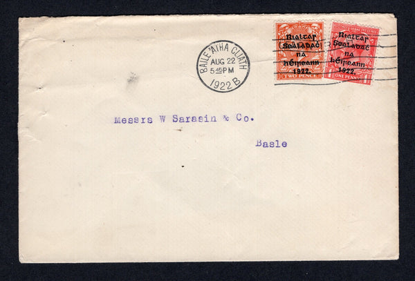 IRELAND - 1922 - PROVISIONAL ISSUE: Cover franked with 1922 1d scarlet and 2d orange GV issue with 'Provisional Government of Ireland 1922' first THOM overprint in blue black (SG 31 & 33) tied by BAILE 'ATHA CLIATH 'Dublin' machine cancel dated AUG 22 1922. Addressed to SWITZERLAND.  (IRE/38497)