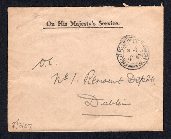 IRELAND - 1921 - UPRISING & MILITARY MAIL: Stampless 'On His Majesty's Service' OFFICIAL cover with fine strike of FIELD POST OFFICE W.16 cds of the General Headquarters of the British Army located at Parkgate, Dublin dated 27 SP 1921. Addressed locally to 'O.C. No.1 Remount Depot, Dublin'. A rare cover.  (IRE/41181)