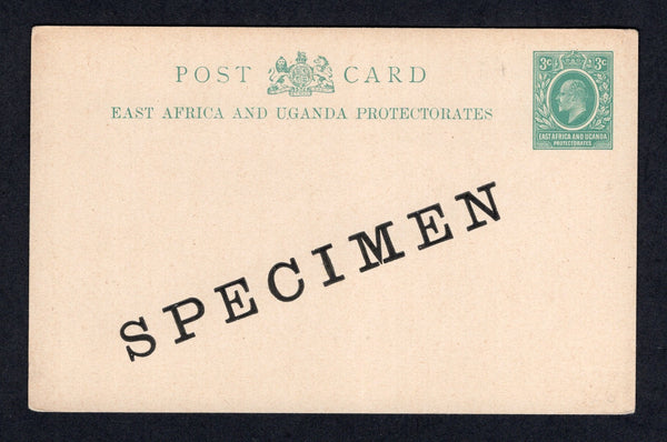 KENYA, UGANDA & TANGANYIKA - 1903 - EAST AFRICA & UGANDA PROTECTORATE - POSTAL STATIONERY: 3c green on ivory EVII postal stationery card (H&G 5) with large 'SPECIMEN' overprint in black.  (KUT/20968)