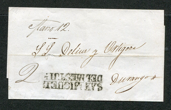 MEXICO - 1847 - PRESTAMP: Stampless cover from SAN MIGUEL to DURANGO with fine strike of two line 'SAN MIGUEL DEL MESTUIL' in black with 'Marzo 12' date added alongside in manuscript.  (MEX/30377)