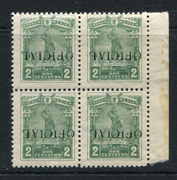 MEXICO - 1915 - OFFICIAL ISSUE & VARIETY: 2c green 'Statue of Cuauhtemoc' issue, perf 12, a fine mint side marginal block of four with variety 'OFICIAL' OVERPRINT INVERTED. (SG O322 variety)  (MEX/33076)