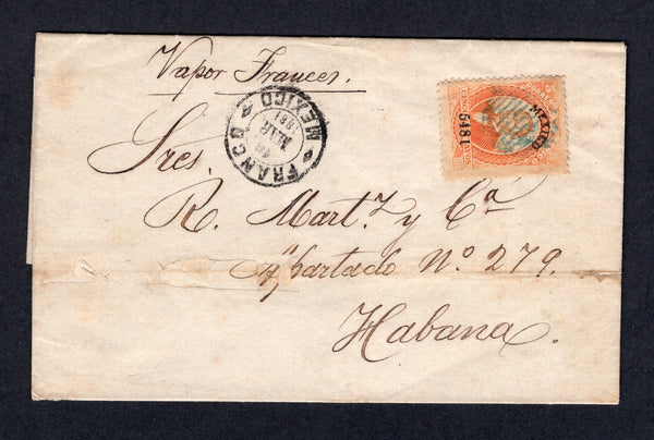 MEXICO - 1881 - JUAREZ ISSUE: Complete folded letter with manuscript 'Vapor Frances' at top and datelined inside 'Mexico Mayo 16 de 1881' franked with single 1879 5c orange 'Juarez' issue on thick WOVE paper with '5481' numeral overprint and 'MEXICO' district overprint in black (SG 117) cancelled by circular 'Bars' cancel in blue with FRANCO MEXICO cds in black dated 16 MAR 1881 alongside. Addressed to HAVANA, CUBA with arrival cds on reverse. Horizontal filing fold has been repaired but does not affect st