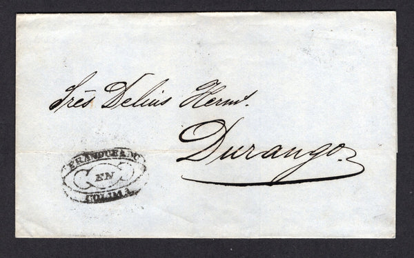 MEXICO - 1862 - SELLO NEGRO: Stampless over datelined 'Colima Febr 27 1862' on inside flap with good strike of ornamental oval FRANQUEADO EN COLIMA marking in black with '2' rate handstamp in black on reverse. Addressed to DURANGO.  (MEX/40866)