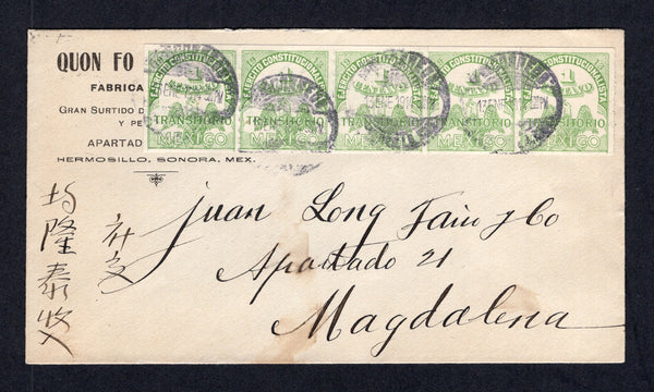 MEXICO - 1914 - CIVIL WAR: Printed 'Chinese' cover franked with strip of five 1913 1c green 'Transitorio' REVENUE issue without coupons (SG S26A) tied by slightly blurred HERMOSILLO cds's dated 13 JAN 1914. Addressed to MAGDALENA with arrival cds on reverse.  (MEX/41452)