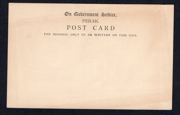 MALAYA - PERAK - 1887 - PERAK - POSTAL STATIONERY: Circa 1887. Plain postcard with printed 'On Government Service PERAK POST CARD' at top, no value expressed but looks to be an early official postal stationery card. Unusual. (H&G Unlisted).  (MYA/21314)