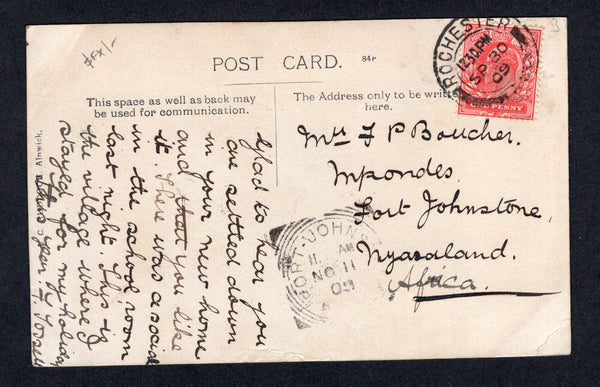 NYASALAND - 1909 - INCOMING MAIL: Incoming PPC from Great Britain franked with 1902 1d scarlet EVII issue (SG 219) tied by ROCHESTER cds. Addressed to 'Fort Johnstone, Nyasaland, Africa' with PORT JOHNSTONE squared circle arrival cds on front.  (NYA/21866)
