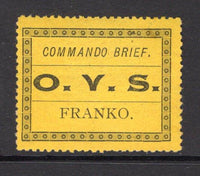 ORANGE FREE STATE - 1899 - MILITARY ISSUE: Black on yellow bistre 'COMMANDO BRIEF O.V.S.' military frank stamp. A fine mint copy. (SG M1)  (OFS/15072)