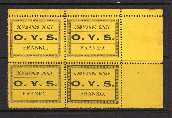 ORANGE FREE STATE - 1899 - MILITARY ISSUE: Black on yellow bistre 'COMMANDO BRIEF O.V.S.' military frank stamp. A fine mint corner marginal block of four. Scarce in multiples. (SG M1)  (OFS/17610)