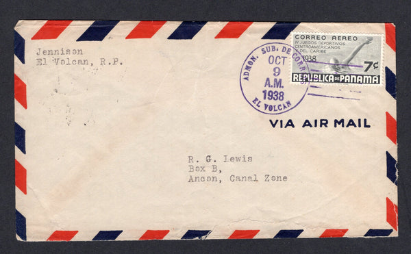 PANAMA - 1938 - CANCELLATION: Airmail cover franked with single 1938 7c grey (SG 336) tied by fine strike of ADMON SUB DE CORREOS EL VOLCAN cds. Addressed to CANAL ZONE with arrival cds on reverse.  (PAN/23667)