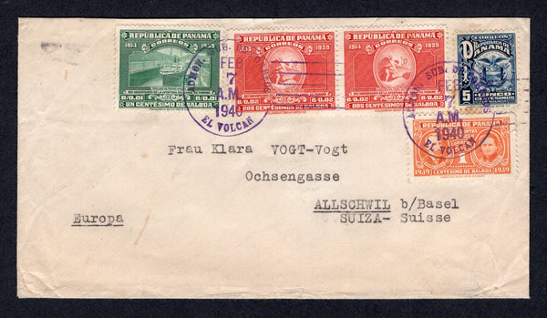 PANAMA - 1940 - CANCELLATION: Cover franked with 1924 5c blue, 1939 1c blue green and pair 2c rose red plus 1939 1c orange TAX stamp (SG 201, 358/359 & 355) tied by fine strikes of ADMON SUB DE CORREOS EL VOLCAN cds's in purple. Addressed to SWITZERLAND with transit cds on reverse.  (PAN/27128)