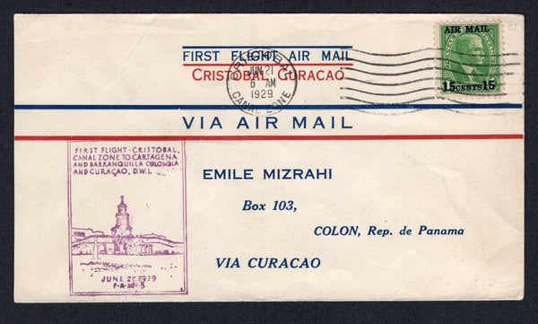 PANAMA - CANAL ZONE - 1929 - FIRST FLIGHT: Printed 'First Flight Cristobal - Curacao' airmail cover franked with 1929 15c on 1c green AIR surcharge issue (SG 117) tied by CRISTOBAL cancel dated JUN 21 1929. Flown on the FAM 5 Cristobal - Curacao first flight with illustrated first flight cachet on front and arrival cds on reverse. (AAMC #CZ37b, Muller #21)  (PAN/30609)