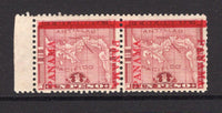 PANAMA - 1904 - MULTIPLE: 1p lake MAP issue with 'Fourth Panama' overprint in carmine, a fine mint side marginal pair. (SG 59, Heydon #124)  (PAN/37927)